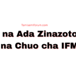 Kozi na Ada Zinazotolewa na Chuo cha IFM