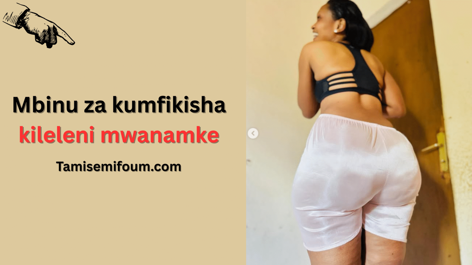 Mbinu za kumfikisha kileleni mwanamke