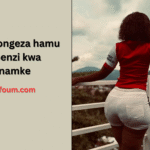 Jinsi ya kuongeza hamu ya mapenzi kwa mwanamke